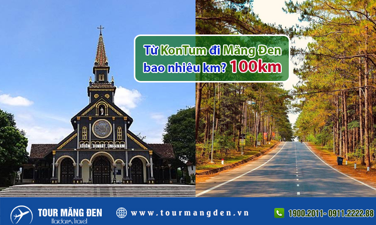 Từ Kontum đi Măng Đen bao nhiêu km?