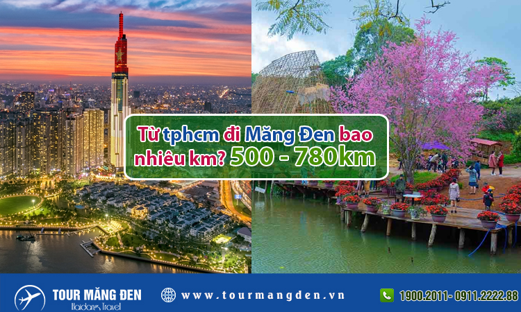 Từ tphcm đi Măng Đen bao nhiêu km?