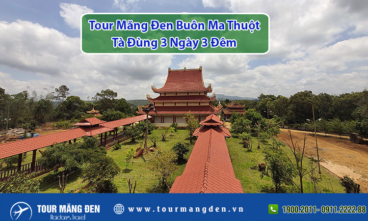 Tour Măng Đen Buôn Ma Thuột, Tà Đùng 3 Ngày 3 Đêm