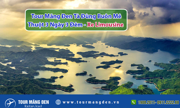 Tour Măng Đen Tà Đùng Buôn Mê Thuột 3 Ngày 3 Đêm