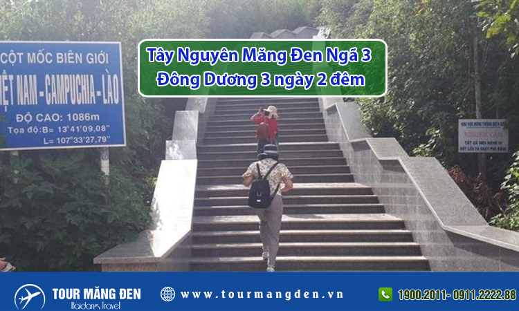 Tour Tây Nguyên Măng Đen Ngã 3 Đông Dương 3 ngày 2 đêm