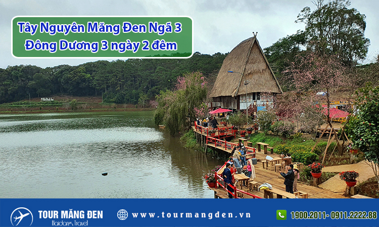 Tour Tây Nguyên Măng Đen Ngã 3 Đông Dương 3 ngày 2 đêm